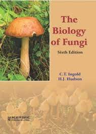 The Biology Of Fungi, 6Th Ed